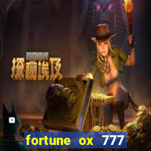 fortune ox 777 fortuna 77